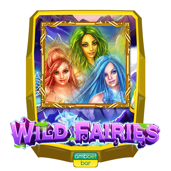 Wild Fairies